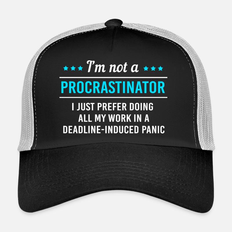 laziness, procrastination, lazy, lazy Trucker Cap