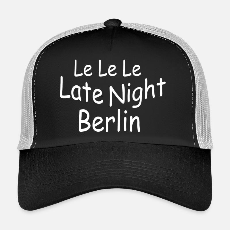 Le Le Le Late Night Berlin Trucker Cap