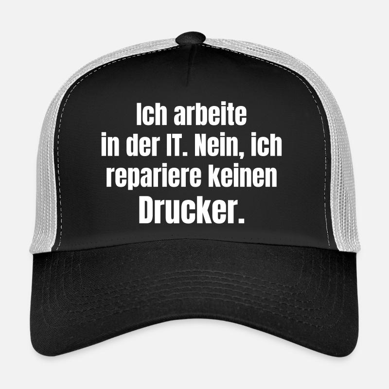 Je travaille dans l’informatique – Druckerheld Casquette trucker 