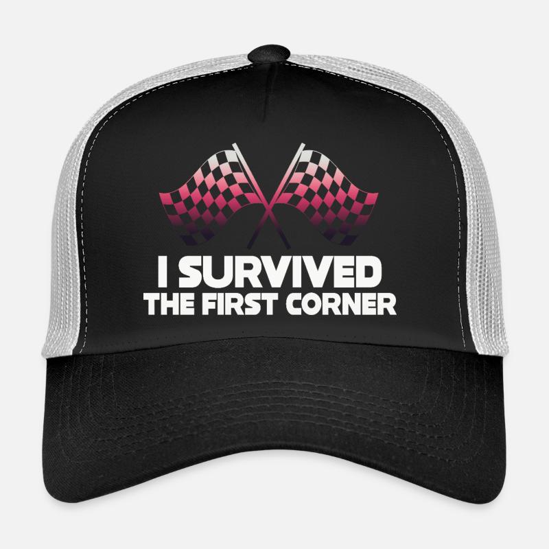 I Survived the First Corner Trucker Cap