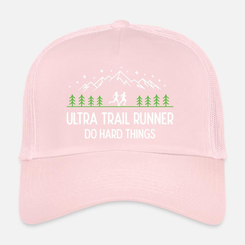 Ultra Trail Runner - Faites des choses difficiles Casquette trucker 