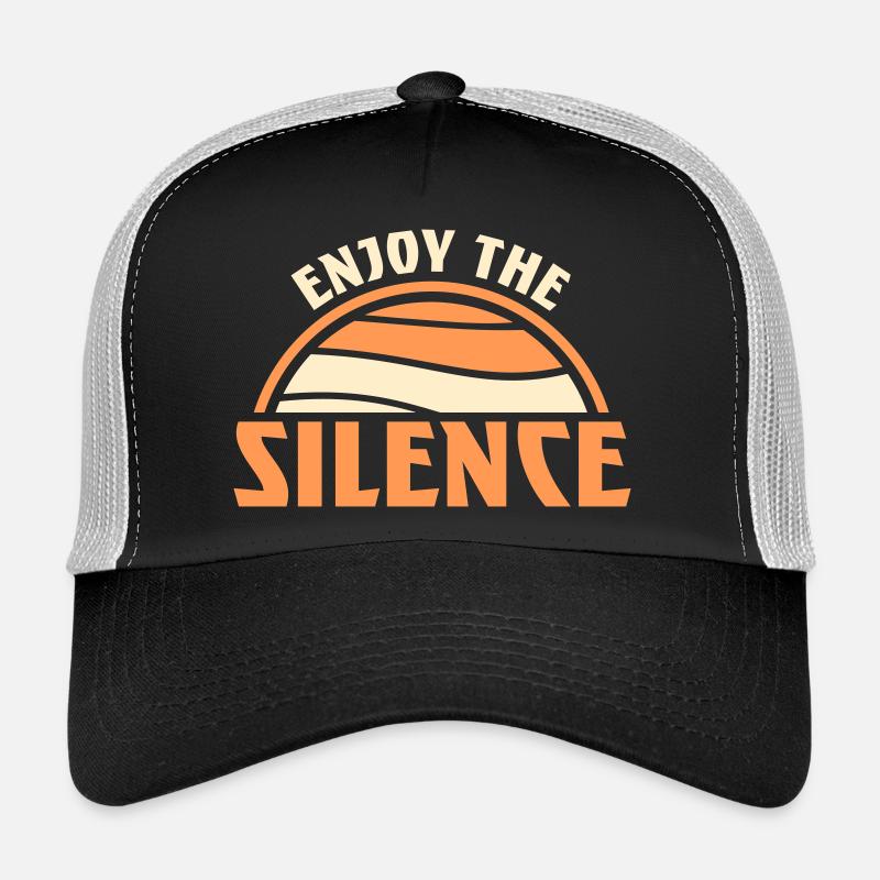 Enjoy The Silence Spruch Ruhe Stille Introvertiert Trucker Cap