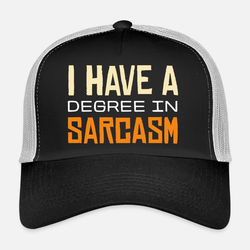 Sarkasmus-Abschluss T-Shirt Design Trucker Cap