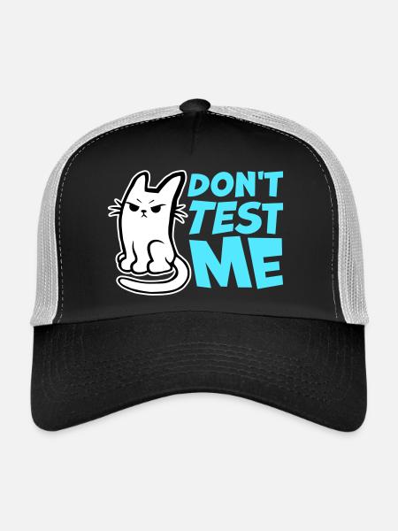 Ne me teste pas, chat coquin, citation drôle : logo - Casquette trucker  - noir/gris pierre - Devant