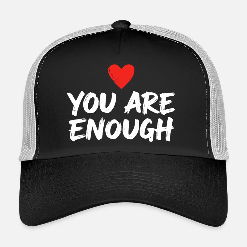 Tu es assez Affirmation du cœur Amour de soi Casquette trucker 
