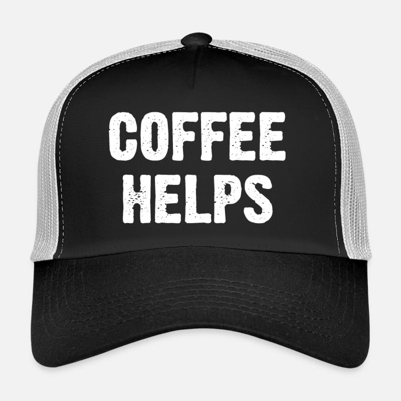 Coffee Helps Trucker Cap
