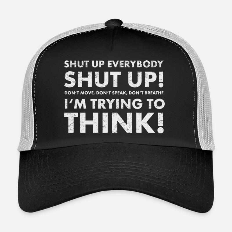 Shut up.png - Trucker Cap - Schwarz/Steingrau
