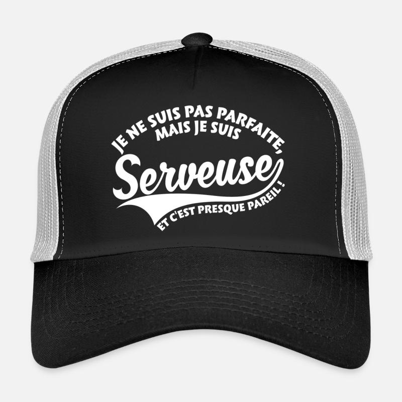 Parfaite Serveuse Casquette trucker 