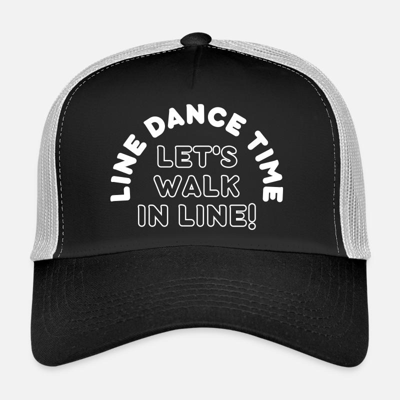 Geschenk: Line Dance Time - Let's walk in Line Trucker Cap