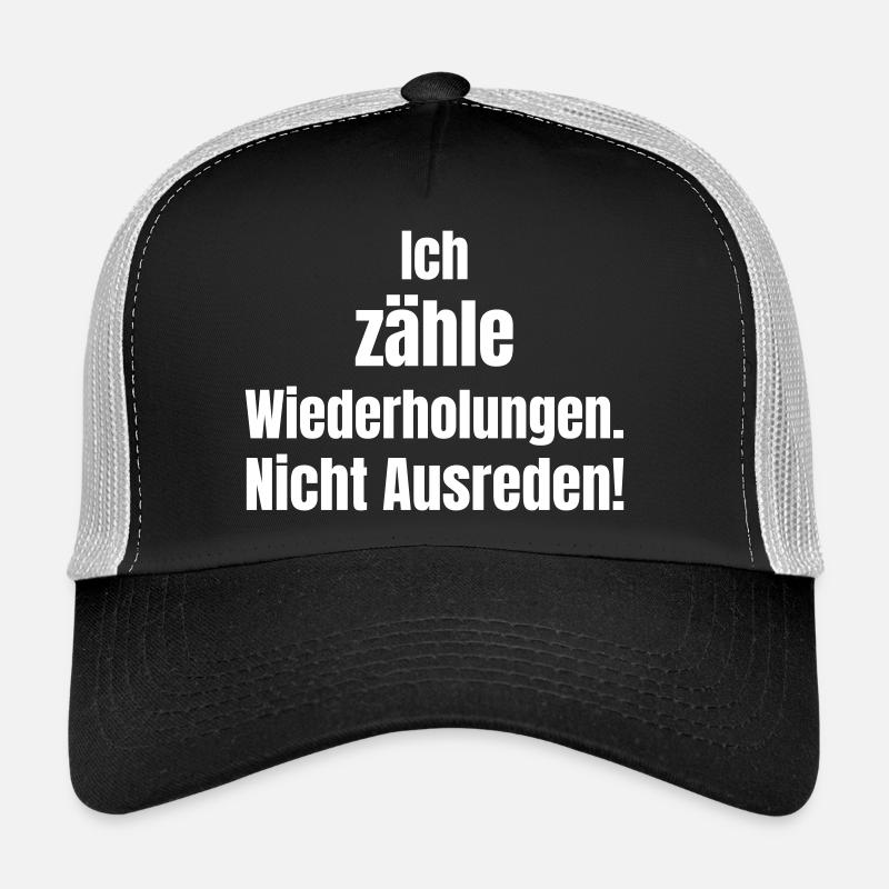 Je compte les répétitions – pas d’excuses - Casquette trucker  - noir/gris pierre