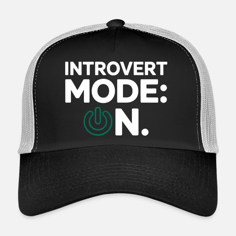 Mode introverti activé – Drôle de proverbe Casquette trucker 