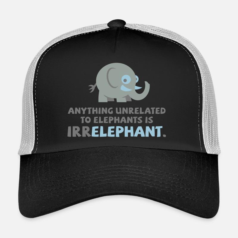 Seulement éléphants ne sont pas irr Elephant! Casquette trucker 