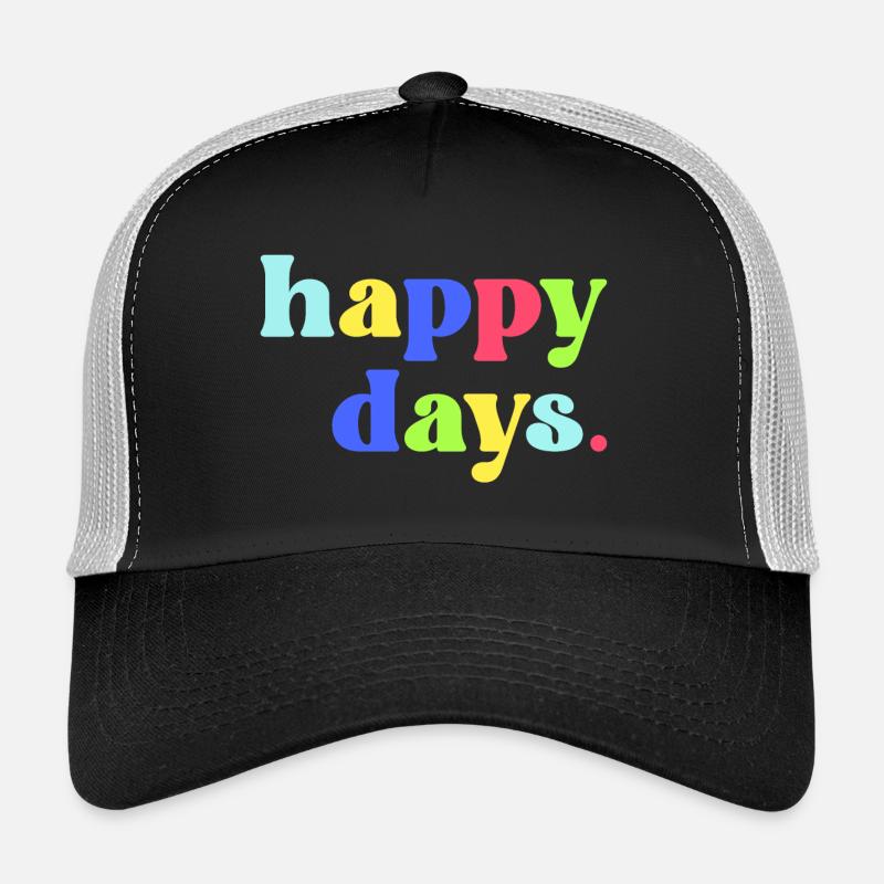 Happy Days Trucker Cap
