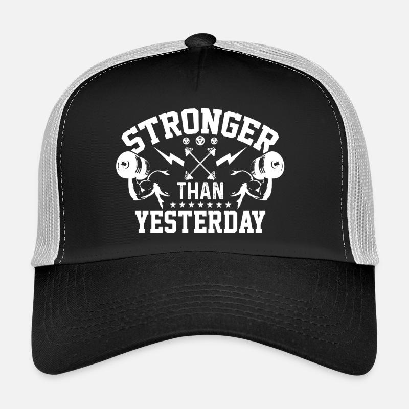 Stronger Than Yesterday Trucker Cap