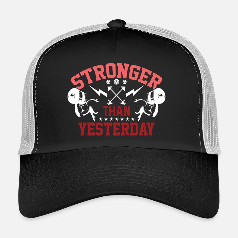 Stronger Than Yesterday Trucker Cap