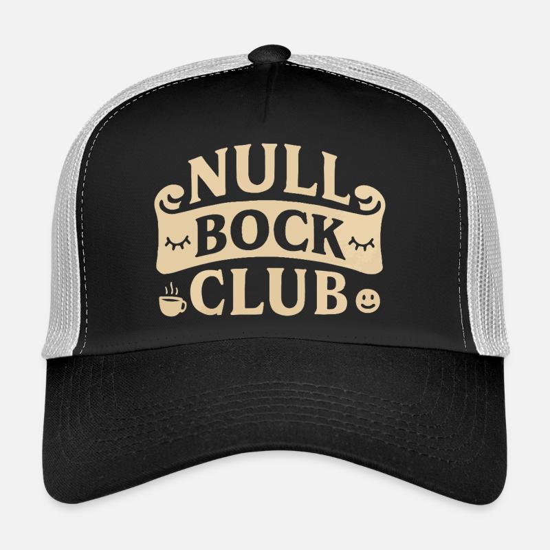 Null Bock Club – Statement Saying Funny Trucker Cap