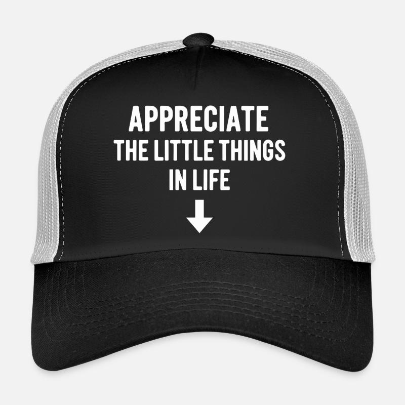 Schätzen Sie dieses kleine Leben, Pfeil unpassend. Trucker Cap