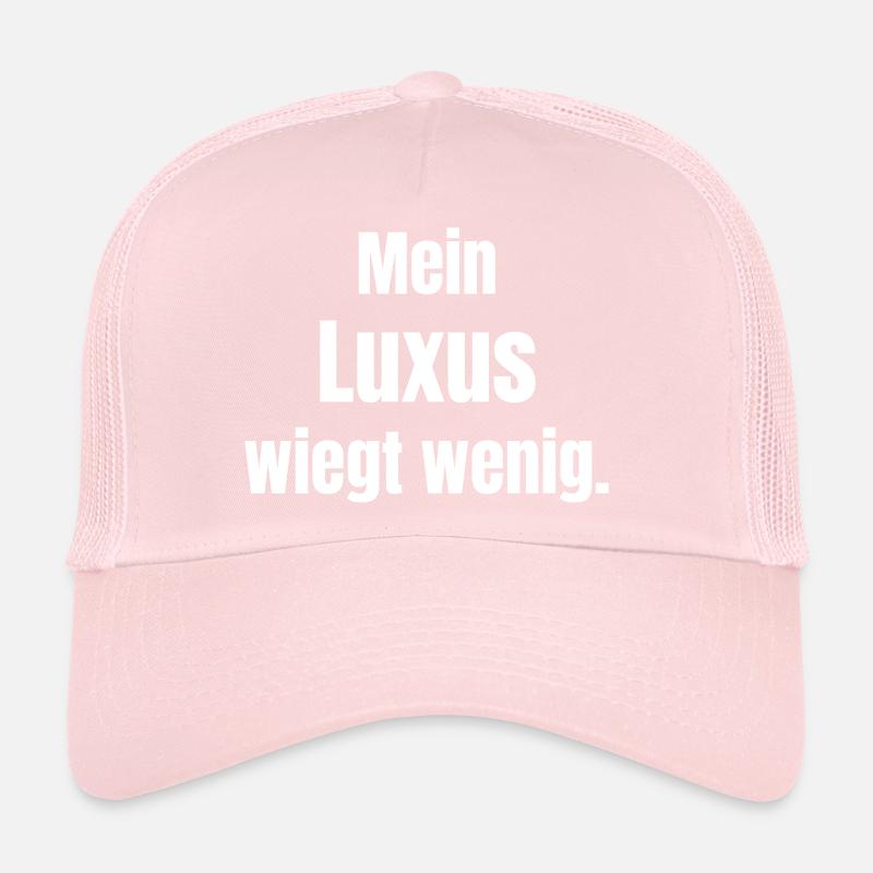 Mon luxe pèse peu. Casquette trucker 