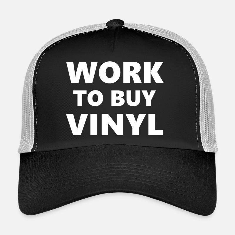 Cours de boisson : Travailler pour acheter du vinyle - Casquette trucker  - noir/gris pierre
