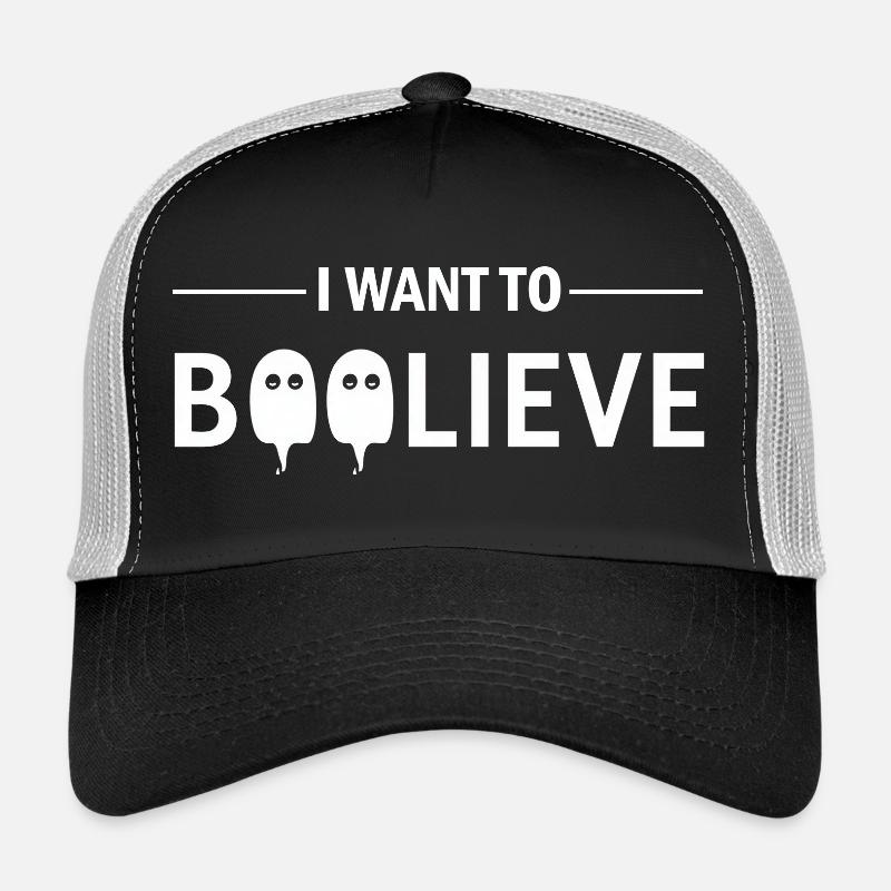 I Want to Boolive Believe in Ghosts XFiles Trucker Cap