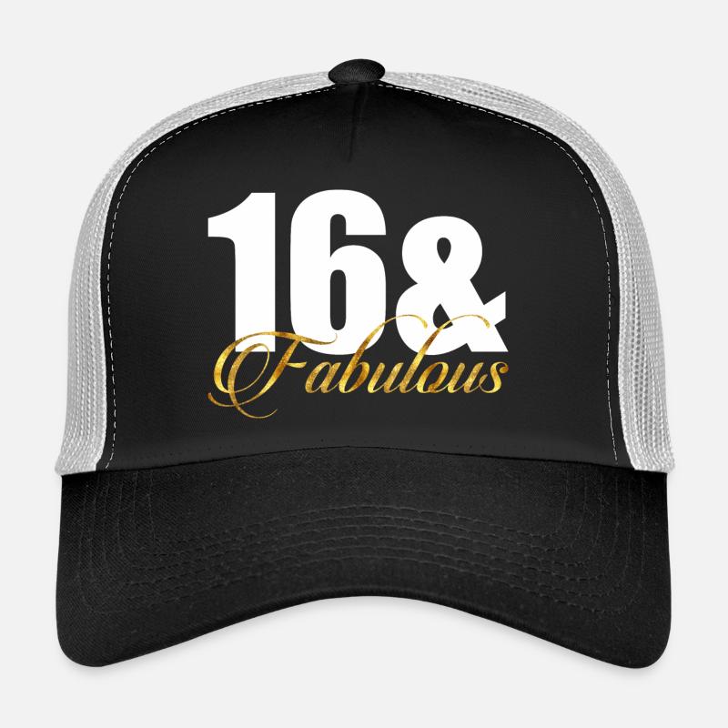 16 & Fabuleux Casquette trucker 