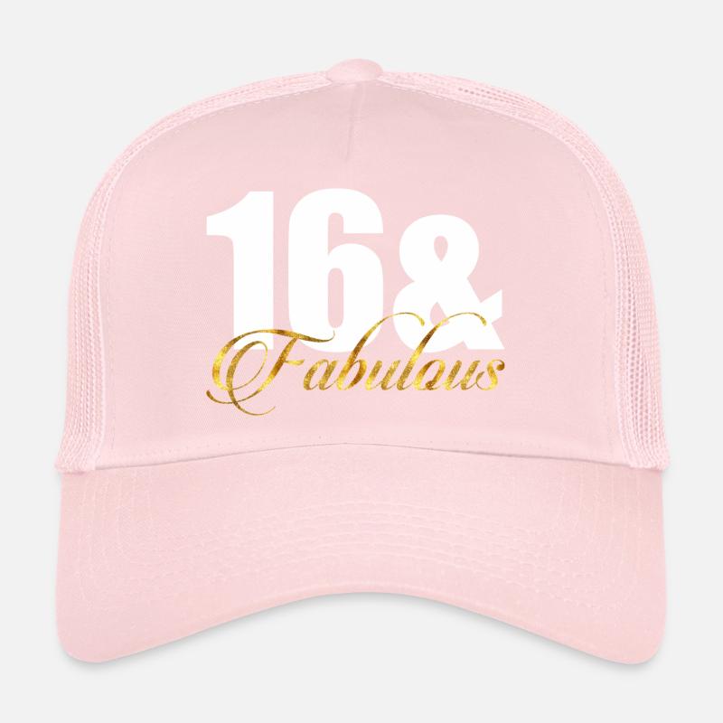 16 & Fabuleux Casquette trucker 