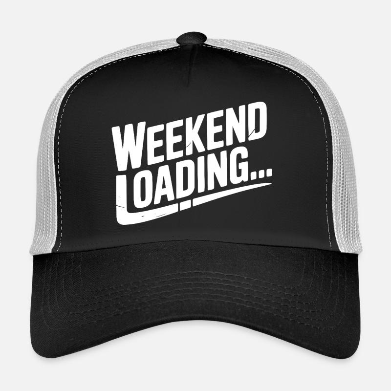 Wochenende wird geladen Trucker Cap