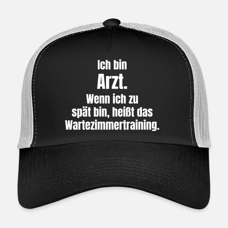 Ich bin Arzt: Wartezimmtraining Spruch - Trucker Cap - Schwarz/Steingrau