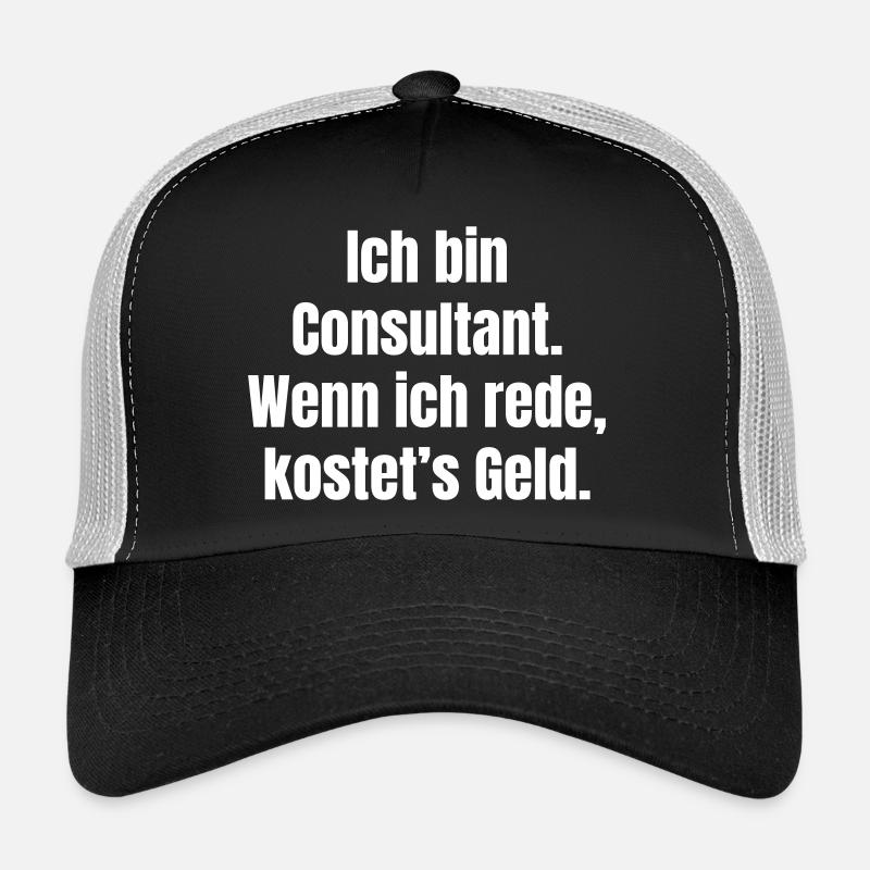 Le slogan d’un consultant coûte de l’argent Casquette trucker 