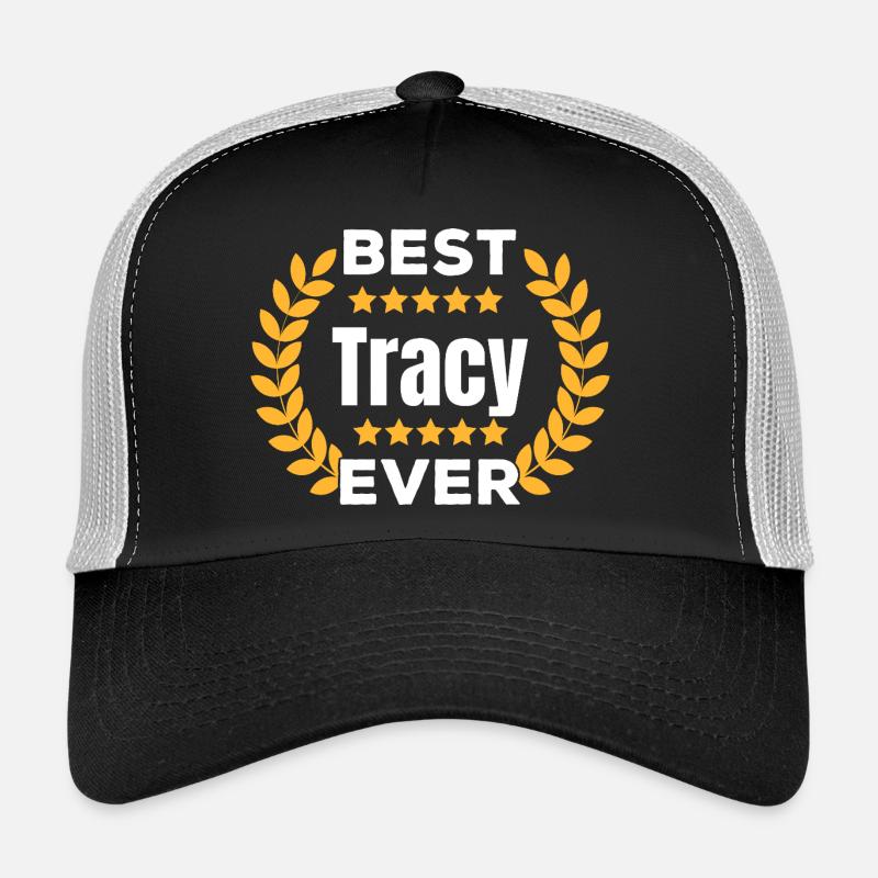 Best Tracy Ever Legend Name Gift Trucker Cap