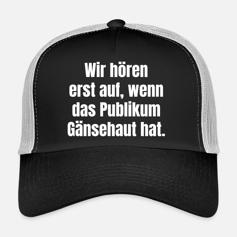 Gänsehaut-Typografie: Publikum begeistern Trucker Cap