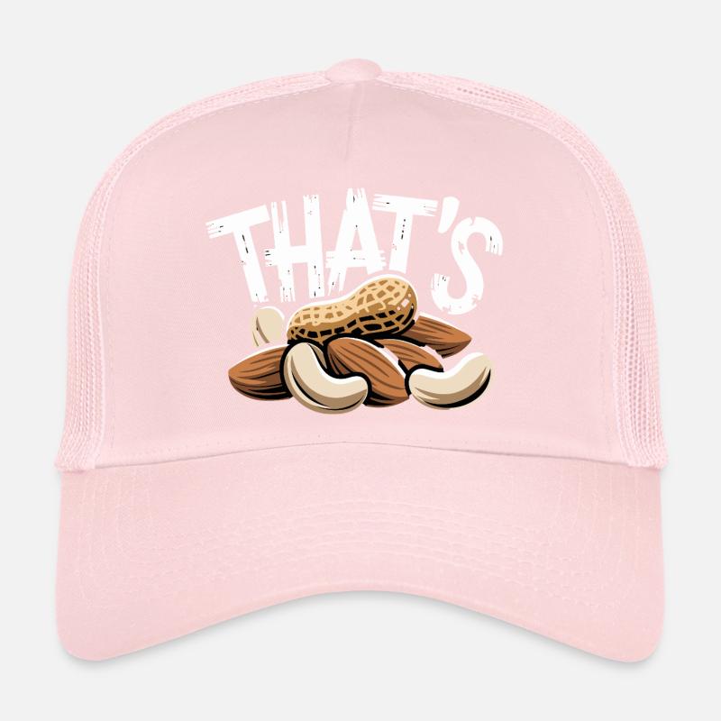 THAT'S Funny Nut Saying with Peanut Almonds Trucker Cap