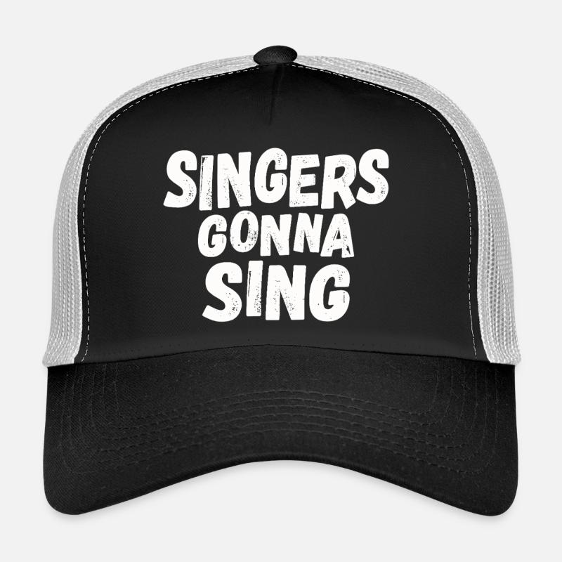 Singers gonna sing Trucker Cap