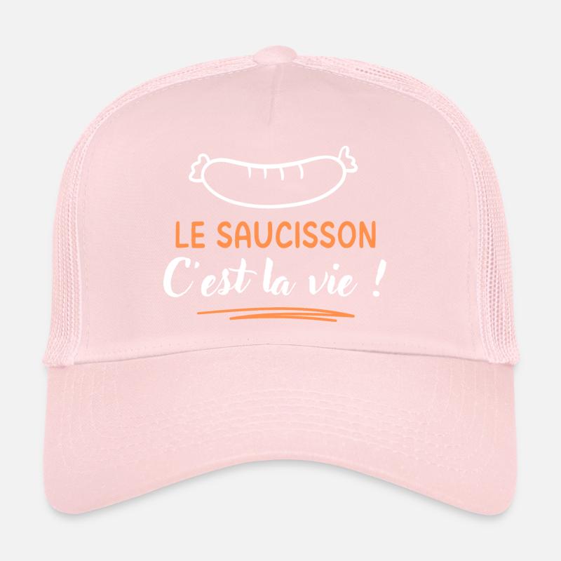 Le saucisson c'est la vie Casquette trucker 
