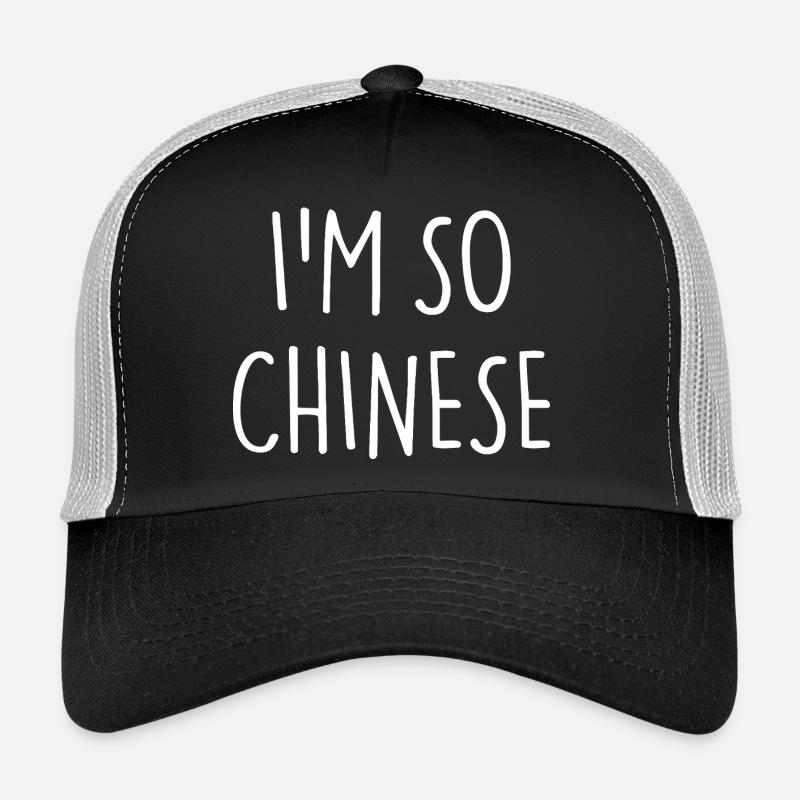 JE SUIS TELLEMENT CHINOIS Casquette trucker 