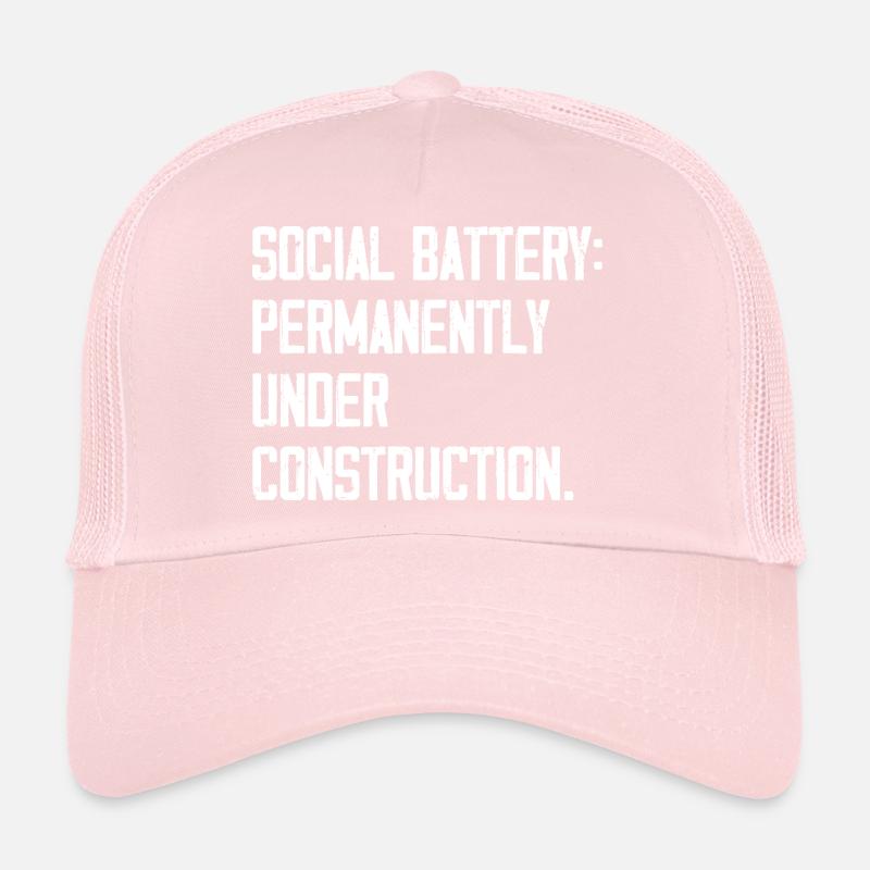 Social Battery: Permanently Under Construction Trucker Cap