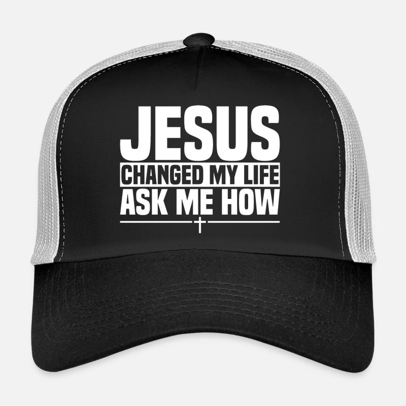Jesus Changed My Life Ask Me How - Trucker Cap - Schwarz/Steingrau