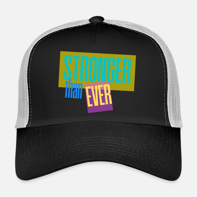 Stronger than ever - Trucker Cap - Schwarz/Steingrau