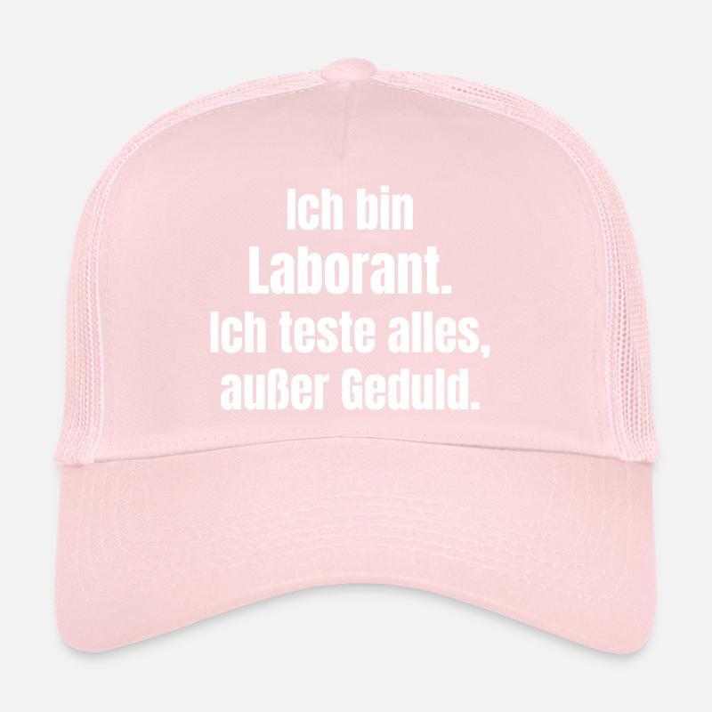 Technicien de laboratoire disant sans patience Casquette trucker 