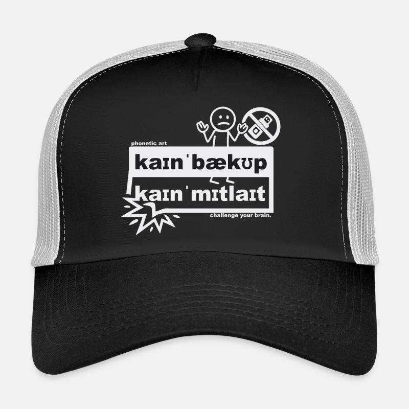 Kein Backup, kein Mitleid - phonetic art Trucker Cap