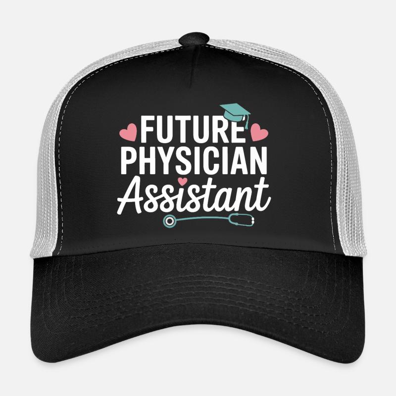 Future Physician Assistant Style Trucker Cap