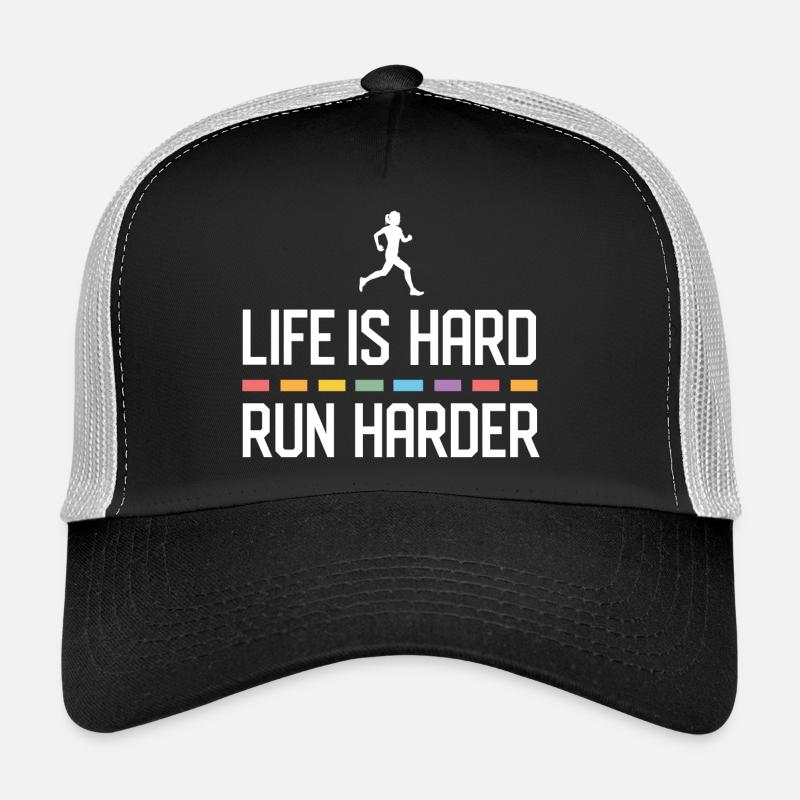 Life is Hard. Run Harder. Trucker Cap
