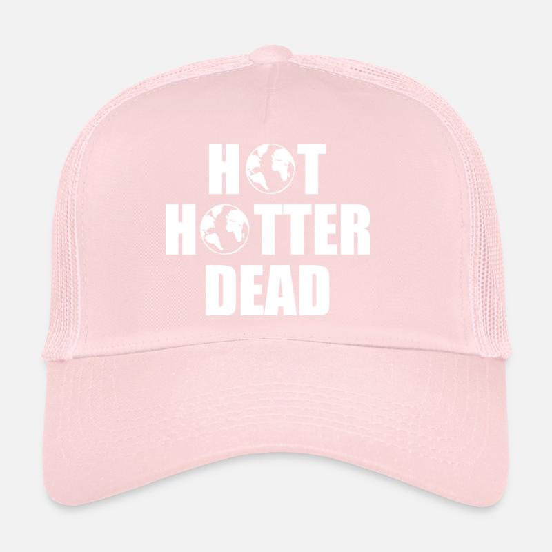Hot hotter dead Casquette trucker 