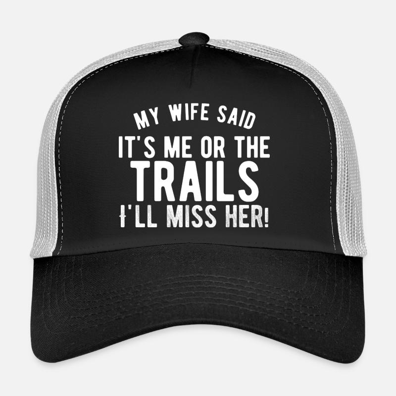 Funny Hiking Slogan Trucker Cap