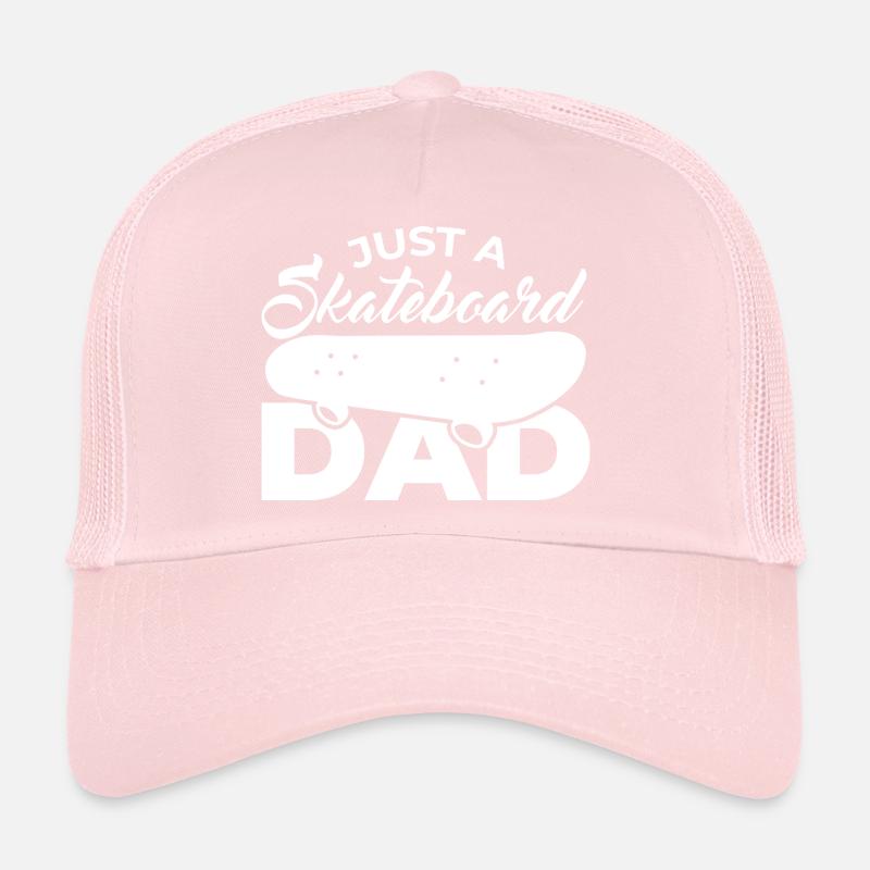 Just a skateboard dad Trucker Cap
