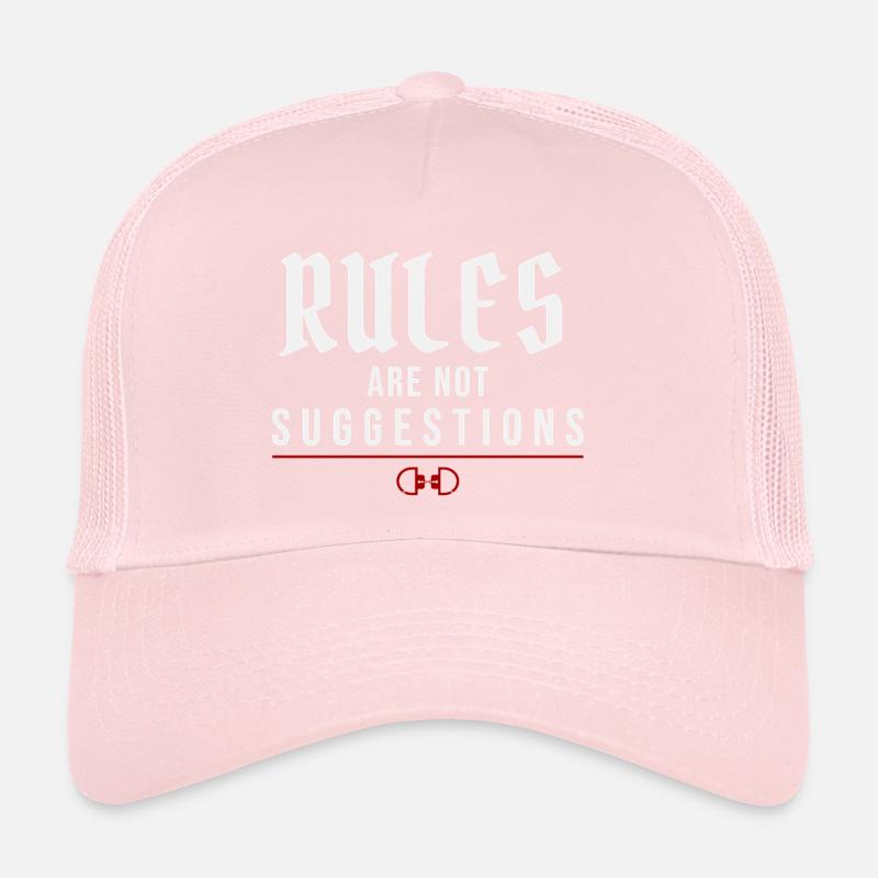 Rules Are Not Suggestions – Authority Mindset Trucker Cap