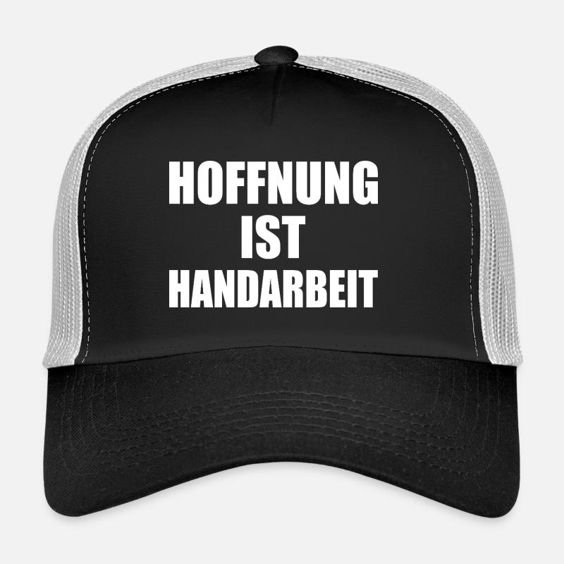 hoffnung ist handarbeit Trucker Cap