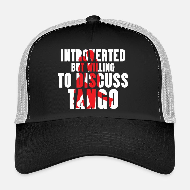 Introverti mais prêt à discuter de Tango Dance Lat Casquette trucker 