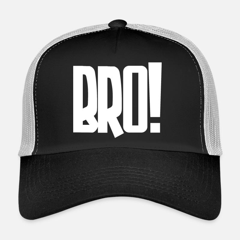 Bro! Großes Blockbuchstaben-Statement Trucker Cap