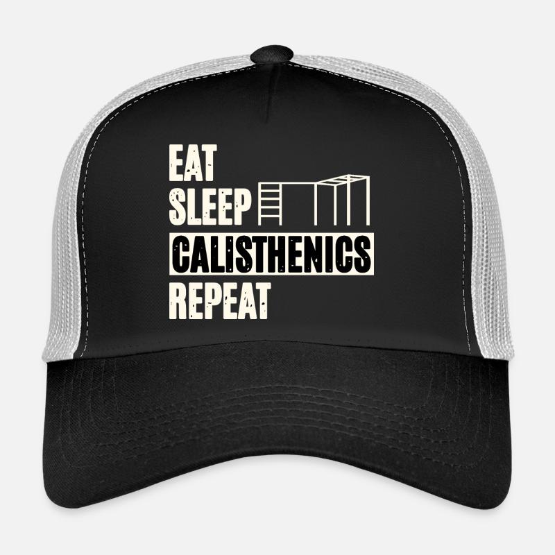 Eat Sleep Calisthenics Trucker Cap